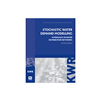 IWA Publishing Stochastic Water Demand Modelling (häftad, eng)