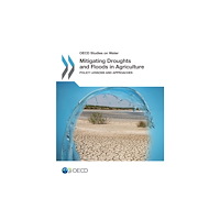 IWA Publishing Mitigating Droughts and Floods in Agriculture (häftad, eng)