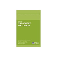 IWA Publishing Treatment Wetlands (häftad, eng)
