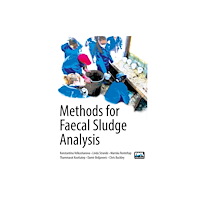 IWA Publishing Methods for Faecal Sludge Analysis (inbunden, eng)