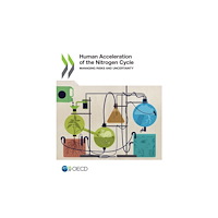 IWA Publishing Human Acceleration of the Nitrogen Cycle (häftad, eng)