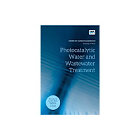 IWA Publishing Photocatalytic Water and Wastewater Treatment (häftad, eng)