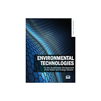 IWA Publishing Environmental technologies for the sustainable development of the water and energy sectors (häftad, eng)