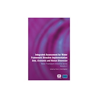 IWA Publishing Integrated Assessment for Water Framework Directive Implementation (häftad, eng)