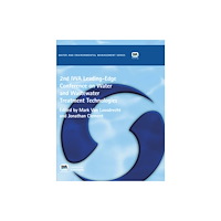 IWA Publishing 2nd IWA Leading-Edge on Water and Wastewater Treatment Technologies (häftad, eng)
