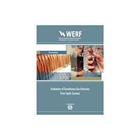 IWA Publishing Evaluation of GHG Emissions from Septic Systems (häftad, eng)