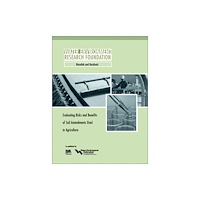 IWA Publishing Evaluating Risks and Benefits of Soil Amendments used in Agriculture (häftad, eng)