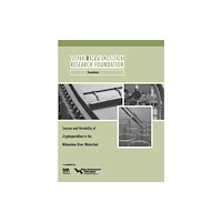 IWA Publishing Sources and Variability of Cryptosporidium in the Milwaukee River (häftad, eng)