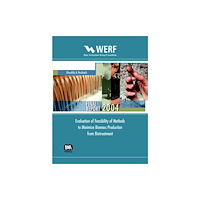 IWA Publishing Evaluation of Feasibility of Methods to Minimize Biomass Production from Biotreatment (häftad, eng)