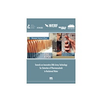 IWA Publishing Innovative DNA Array Technology Detection of Pharmaceuticals Reclaimed Water (häftad, eng)