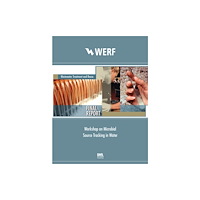 IWA Publishing Workshop on Microbial Source Tracking in Water (häftad, eng)