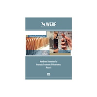 IWA Publishing Membrane Bioreactors for Anaerobic Treatment of Wastewaters (Phase II) (häftad, eng)