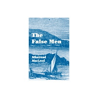 ThunderPoint Publishing Limited The False Men (häftad, eng)