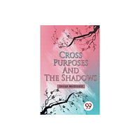 Double 9 Books LLP Cross Purposes and the Shadows (häftad, eng)