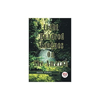 Double 9 Books LLP Eight Hundred Leagues on the Amazon (häftad, eng)