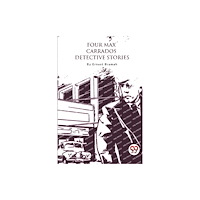 Double 9 Books LLP Four Max Carrados Detective Stories (häftad, eng)