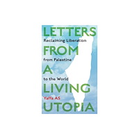 Common Notions Letters from a Living Utopia (häftad, eng)
