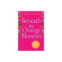 HarperCollins Publishers Beneath the Orange Blossom (häftad, eng)