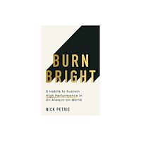 HarperCollins Publishers Burn Bright (häftad, eng)