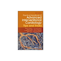 John Wiley & Sons Inc Practical Handbook of Advanced Interventional Card iology: Tips and Tricks (häftad, eng)