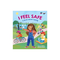 Hachette Children's Group I Feel Safe (inbunden, eng)