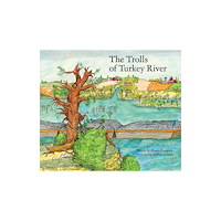 Enchanted Lion Books The Trolls of the Turkey River (inbunden, eng)