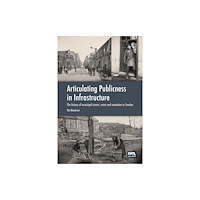 IWA Publishing Articulating Publicness in Infrastructure (häftad, eng)
