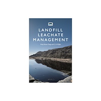 IWA Publishing Landfill Leachate Management (häftad, eng)