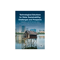 IWA Publishing Technological Solutions for Water Sustainability (häftad, eng)