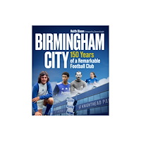 Pitch Publishing Ltd Birmingham City (inbunden, eng)