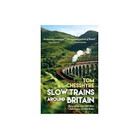 Octopus publishing group Slow Trains Around Britain (häftad, eng)