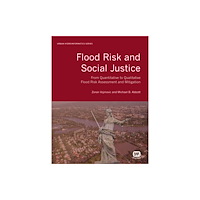 IWA Publishing Flood Risk and Social Justice (inbunden, eng)