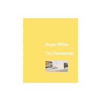 Inventory Press LLC Roger White: The Pedestrian (inbunden, eng)