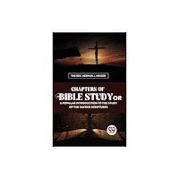 Double 9 Books LLP Chapters of Bible Study or a Popular Introduction to the Study of the Sacred Scriptures (häftad, eng)