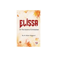 Double 9 Books LLP Elissaor the Doom of Zimbabwe (häftad, eng)