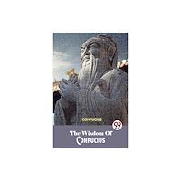 Double 9 Books LLP The Wisdom of Confucius (häftad, eng)