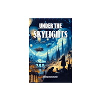 Double 9 Books LLP Under the Skylights (Edition2024) (häftad, eng)