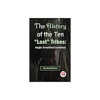 Double 9 Books LLP The History of the Ten "Lost" Tribes (häftad, eng)
