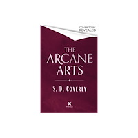 Little, Brown Book Group The Arcane Arts (inbunden, eng)