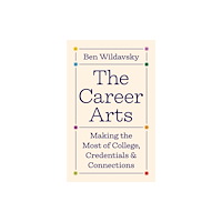Princeton University Press The Career Arts (häftad, eng)