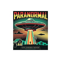 Quarto Publishing Group USA Inc Paranormal Coloring Book (häftad, eng)