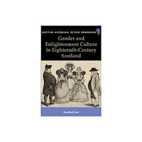 Edinburgh university press Gender and Enlightenment Culture in Eighteenth-Century Scotland (häftad, eng)