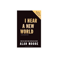 Bloomsbury Publishing PLC I Hear A New World (inbunden, eng)