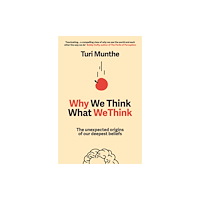 Cornerstone Why We Think What We Think (inbunden, eng)