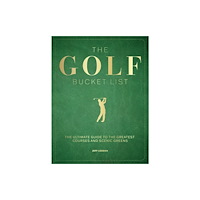 Quarto Publishing Group USA Inc The Golf Bucket List (häftad, eng)