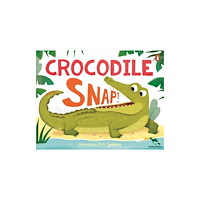 Penguin Random House Australia Taronga: Crocodile Snap! (bok, board book, eng)