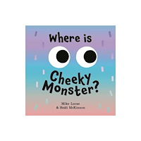 Penguin Random House Australia Where is Cheeky Monster? (inbunden, eng)