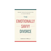 Page Two Books, Inc. The Emotionally Savvy Divorce (häftad, eng)