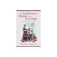 Gibson Square Books Ltd An Englishman's Home Is His Car Park (häftad, eng)