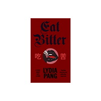Vintage Publishing Eat Bitter (inbunden, eng)